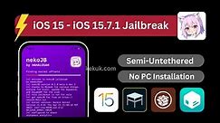 New NekoJB JAILBREAK RELEASED! iOS 15 -15.7.6 The Only Working Tool v 0.1.0 Install Cydia Sileo ?