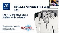 RECOVER Short Topic Q&A - CPR was "invented" 60 years ago. The story of a dog, a young engineer and an elevator