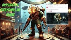 NEWS ON BIOSHOCK 4!!! Everything we know and don't know about the next BioShock
