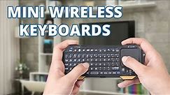 Top 5 Best Mini Wireless Keyboards