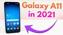 Samsung Galaxy A11 in 2021 - (Still Worth It?)