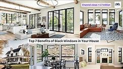 Top 7 Benefits of Black Windows in Your House | Pros and Cons of Black Windows