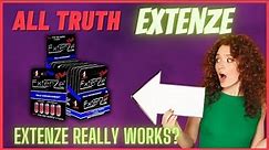 EXTENZE Review - Extenze Works? Extenze Where To Buy? The Truth About Extenze