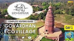 Govardhan Ecovillage | Day 1 | Trip to mini Vrindavan | Tourist Guide in Hindi | गोवर्धन ईको विलेज