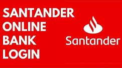 Santander Bank Online Login Mobile App | Santander Online Banking