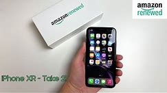 iPhone XR - Amazon Renewed - Let's try this again!