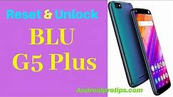 How to Reset & Unlock BLU G5 Plus