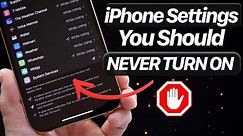 iPhone Settings You Should NEVER Turn ON (NEW 2021)