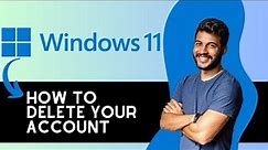 How To Delete Microsoft Account In Windows 11 (2023)