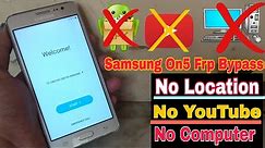 Samsung On5 (G550FY) Frp Bypass | Samsung G550fy Frp Bypass Without Pc