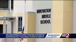 Middle school teacher accused of inappropriately touching, filming students