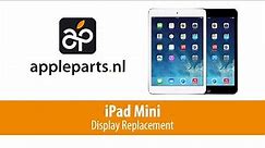 Apple Parts | iPad Mini (A1432) Display Replacement