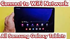 All Samsung Galaxy Tablets: How to Connect to WiFi Network