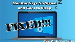 Fix Monitor Says No Signal and Goes to Sleep | Working Tutorial | PC Error Fix