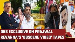 Prajwal Revanna Sex Scandal News | DKS Exclusive On Prajwal Revanna's 'Obscene Video' Tapes | LIVE