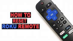 How to Reset a Roku Remote: Very Easy