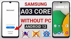 Samsung A03 Core Frp Bypass Android 12 | A032F Google Account Bypass Without Pc 2023