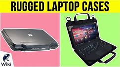 10 Best Rugged Laptop Cases 2019