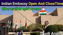 Riyadh India Embassy Open Time Check | Embassy of India | Saudi Arabia Indian Embassy Location