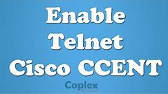 How to Enable Telnet on a Cisco Switch or Router