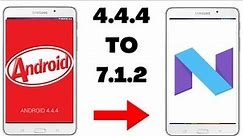 How to update android version 4.4.4|SMT116NU/3NU|A.V 7.1.2