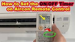 How to Set ON/OFF Timer in Air Conditioner Remote Control Mitsubishi