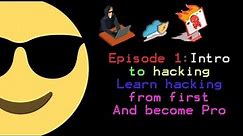 Episode 1: How to learn hacking? (Basics and Setting up Tools)