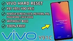 Hard Reset ViVo Y91c / Y90 / Y91i & Remove Screen Lock Pattern, Pin, Password, Face Lock Without box