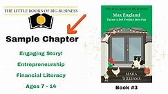 "Max England Turns A Pet Project Into Pay" by Mara Williams | The Little Books Of Big Business | Book #3