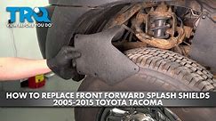 How to Replace Front Forward Fender Splash Shields 2005-2015 Toyota Tacoma