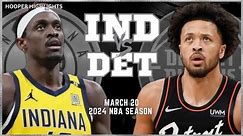 Indiana Pacers vs Detroit Pistons Full Game Highlights | Mar 20 | 2024 NBA Season