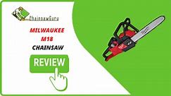 Milwaukee M18 Chainsaw Review [2024] – First Cuts & Testing