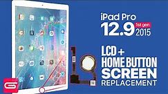 iPad Pro 12.9 LCD Touch Screen + Home Button Replacement | 1st Gen 2015
