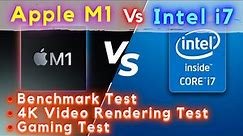 Apple M1 Vs Intel i7 11th Gen | Benchmark | 4k Rending | Gaming | 2021 | 4k-HD