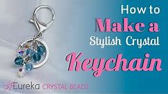 How to Make a Dazzling Keychain with Crystal Beads!