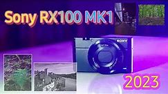 Cheap and good Camera | SONY RX100 MK1 2023