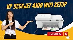 Connect HP Deskjet 4100 to Wi-Fi | HP Printer Wireless Setup | HP Printer Setup | 123.hp.com/setup
