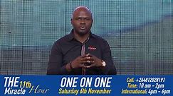 THE 11th HOUR MIRACLE | ONE ON ONE PROGRAM
