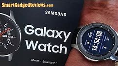 Galaxy Watch 46mm Review Setup Samsung @SmartGadgetShow