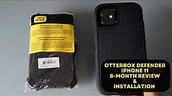 Otterbox Defender Series | iPhone 11 | 8-Month Review & New Installation
