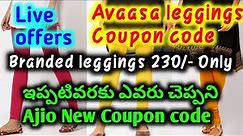 avaasa brand leggings | Ajio leggings coupon | avaasa leggings new coupon code in video | ajio offer