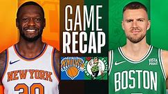 Game Recap: Celtics 133, Knicks 123