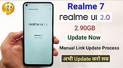 Realme UI 2.0 Manual Update Process in Realme 7, Download link Update for realme 7, Update Now