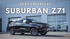 2022 Chevrolet Suburban Z71 // Off-Road Capable Family Hauler