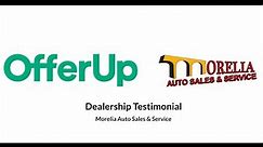 OfferUp Auto Dealer Showcase - Morelia Motors
