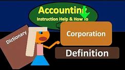 Corporation Definition - What is Corporation