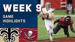 Saints vs. Buccaneers Week 9 Highlights | NFL 2020