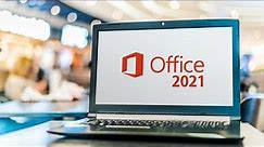 Microsoft Office 2021, Price, Details and Features Explained