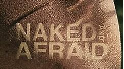 Naked and Afraid: Season 6 Episode 10 Bares All: Never Give Up