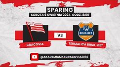 06.04.2024 Sparing MKS Cracovia vs Termalica Bruk Bet Nieciecza